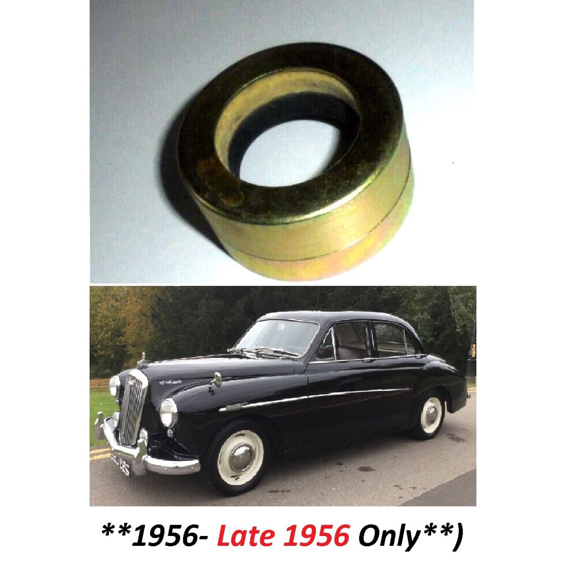 GEARBOX EXTENSION REAR OIL SEAL (Wolseley 15/50 Saloon) (**1956- Late 56 Only**) 